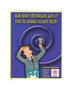 How Many Freemasons Does It Take To Change A Light Bulb?