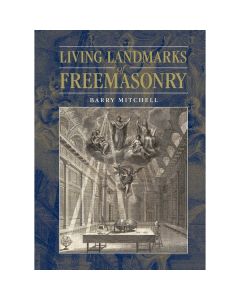 Living Landmarks of Freemasonry