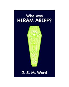 Who Was Hiram Abiff?