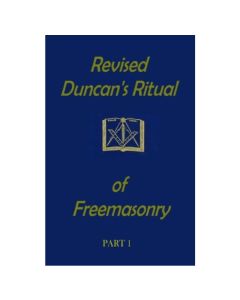 Revised Duncan's Ritual of Freemasonry