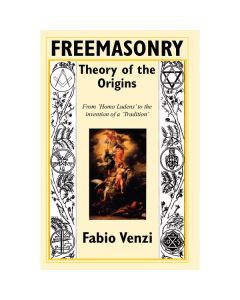 Freemasonry - Theory of the Origins