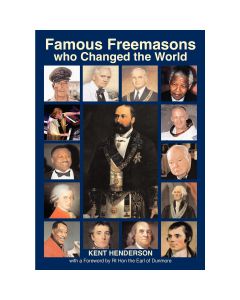 Famous Freemasons who Changed the World