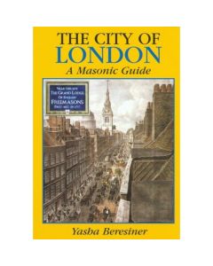 The City of London: A Masonic Guide