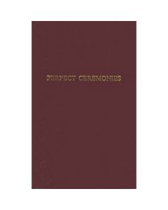 Perfect Ceremonies: Royal Arch Ritual