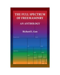The Full Spectrum of Freemasonry